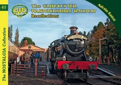 The Gloucestershire Warwickshire Railway