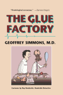 The Glue Factory