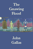 The Gnawing Flood