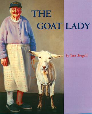 The Goat Lady - Bregoli, Jane