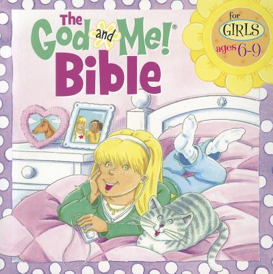 The God and Me! Bible for Girls Ages 6-9 - Lane, Leena