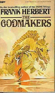 The god makers. - Herbert, Frank