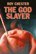 The God Slayer
