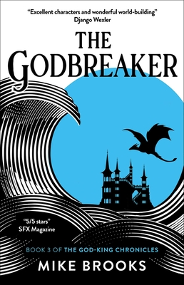 The Godbreaker - Brooks, Mike