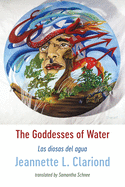 The Goddesses of Water: Las diosas del agua