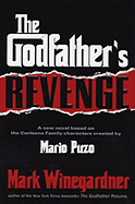 The Godfather's Revenge - Winegardner, Mark