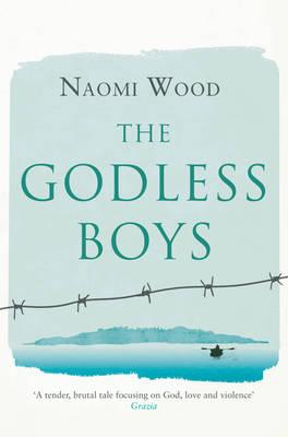 The Godless Boys - Wood, Naomi