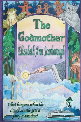 The Godmother - Scarborough, Elizabeth Ann