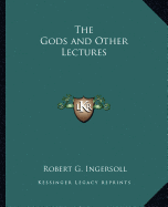 The Gods and Other Lectures