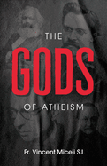 The Gods of Atheism
