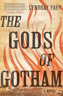 The Gods of Gotham - Faye, Lyndsay