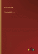 The Gold Brick