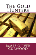 The Gold Hunters