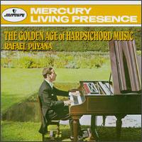 The Golden Age of Harpsichord Music - Rafael Puyana (harpsichord)