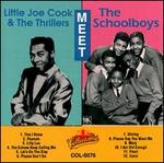 The Golden Classics: Little Joe & the Thrillers Meet the Schoolboys