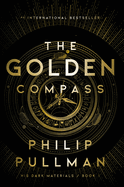 The Golden Compass: His Dark Materials