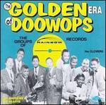 The Golden Era of Doo-Wops: Rainbow Records - Various Artists