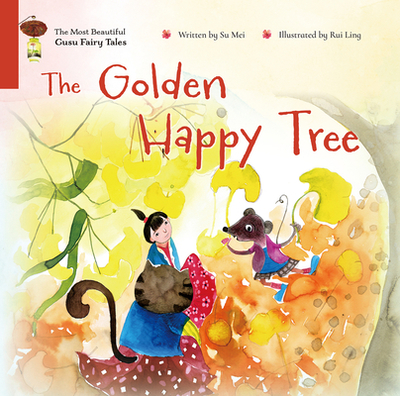 The Golden Happy Tree - Su, Mei