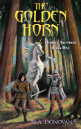 The Golden Horn: Hero of Shandor: Book One