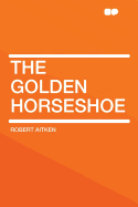 The Golden Horseshoe