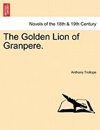 The Golden Lion of Granpere.