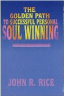 The Golden Path to Successful Personal Soul Winning