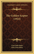 The Golden Scepter (1922)