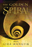The Golden Spiral: Volume 2
