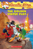 The Golden Statue Plot (Geronimo Stilton #55)