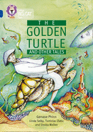 The Golden Turtle and Other Tales: Band 16/Sapphire