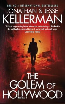 The Golem of Hollywood - Kellerman, Jonathan