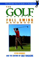 The Golf Magazine Short Game Handbook