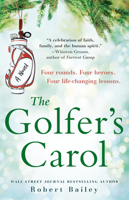 The Golfer's Carol - Bailey, Robert