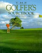 The Golfer's Sourcebook - Schrock, Cliff