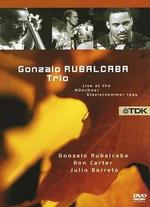 The Gonzalo Rubalcaba Trio: Live at the Munchner Klaviersommer 1994