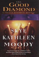 The Good Diamond: A Pacific Northwest Mystery