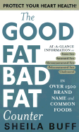 The Good Fat, Bad Fat Counter