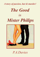 The Good in Mister Philips