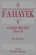 The Good Money: Standard