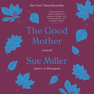 The Good Mother Lib/E