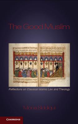 The Good Muslim - Siddiqui, Mona