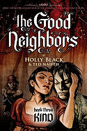 The Good Neighbors #3: Kind: Volume 3