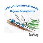 The Good Ship Chancer: Humorous Yachting Cartoons