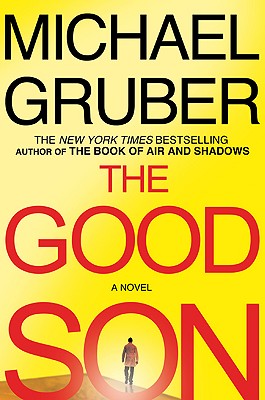 The Good Son - Gruber, Michael