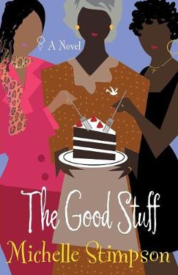 The Good Stuff - Stimpson, Michelle