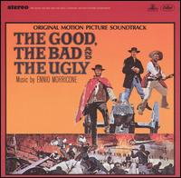 The Good, the Bad and the Ugly [Expanded] - Ennio Morricone