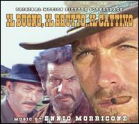 The Good, The Bad and the Ugly [Original Motion Picture Soundtrack] - Ennio Morricone