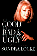 The Good, the Bad, and the Very Ugly: A Hollywood Journey - Locke, Sondra