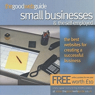 The Good Web Guide for Small Businesses: The Simple Way to Explore the Internet