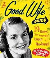 The Good Wife Guide: A Little Seedling Book